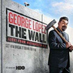 George Lopez - Wall  Explicit