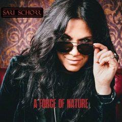 Sari Schorr - Force Of Nature