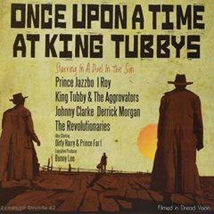 Various Artists - Once Upon A Time At King Tubby's