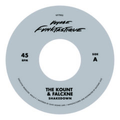 Kount & Falcxne - Shakedown / Bungalow (7 inch Vinyl)