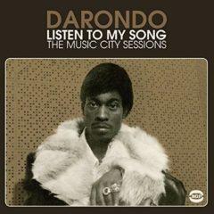Darondo - Listen to My Song: Music City Sessions (2015)