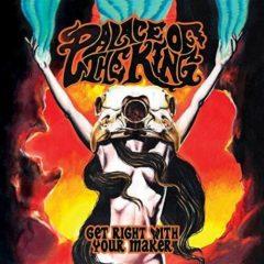 Palace of the King - Keep Right With Your Maker  Black