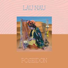 Lau Nau - Poseidon