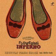 Quantic Presents Flo - Shuffle Them Shoes (Feat. Hollie Cook)