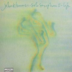 John Klemmer - Solo Saxophone Ii - Life