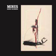 Daniel Blumberg - Minus