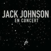 Jack Johnson - En Concert