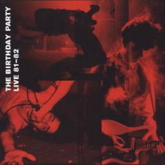 The Birthday Party - Live 81-82  Bonus CD