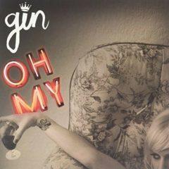 Gin Wigmore - Oh My (Vinyl)