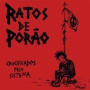 Ratos de Porao - Crucificados Pelo Sistema