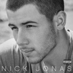Nick Jonas - Nick Jonas  Explicit