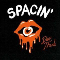 Spacin' - Deep Thuds