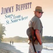 Jimmy Buffett - Songs from St Somewhere