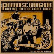 Paradise Bangkok Molam International Band - 21st Century Molam