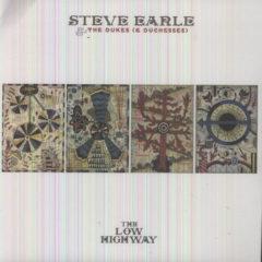 Steve Earle - Low Highway  180 Gram