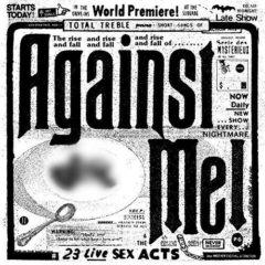 Against Me - 23 Live Sex Acts  Explicit