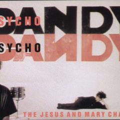 The Jesus and Mary Chain, Jesus & Mary Chain - Psychocandy