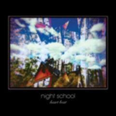 Night School - Heart Beat