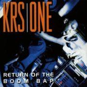 KRS-One - Return of the Boom Bap  Explicit