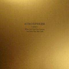 Atmosphere - When Life Gives You Lemons