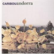 Caribou - Andorra