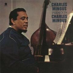Charles Mingus - Presents Charles Mingus  180 Gram