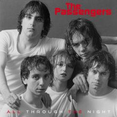 Passengers - All Through The Night / New Life (7 inch Vinyl)  Red, Digita