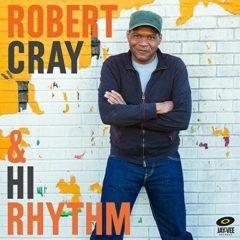 Robert / Hi Rhythm Cray - Robert Cray & Hi Rhythm