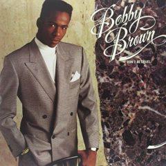 Bobby Brown - Don't Be Cruel