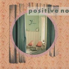 Positive No - Via Florum