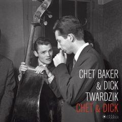 Chet Baker / Dick Tw - Chet & Dick (Cover Photo By Jean-Pierre Leloir) [New Viny