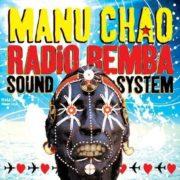 Manu Chao - Radio Bemba Sound System