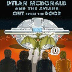 Dylan McDonald - Out from the Door