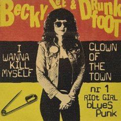 Becky & Drunkfoot Lee - I Wanna Kill Myself