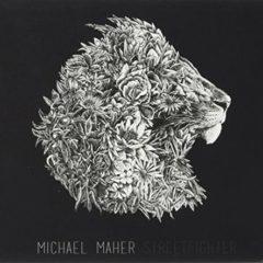 Michael Maher - Streetfighter [New CD]