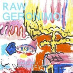 Raw Geronimo - Faustine / Magnetic Love (7 inch Vinyl)