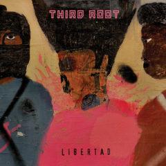 3rd Root - Libertad