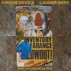 Circus Devils - Laughs Best  With DVD