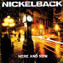 Nickelback - Here & Now  180 Gram
