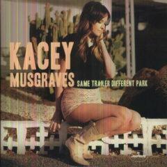 Kacey Musgraves - Same Trailer Different Park