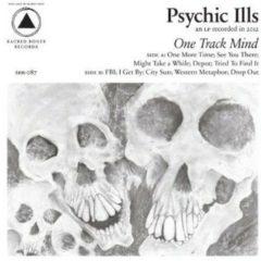 Psychic Ills - One Track Mind