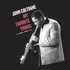 John Coltrane - My Favorite Things: Stereo & Mono Original Versions [New Vinyl L