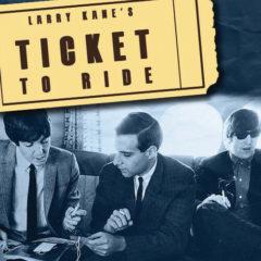 The Beatles - Larry Kane's Ticket to Ride