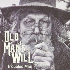 Old Man's Will - Troubled Man (7 inch Vinyl)