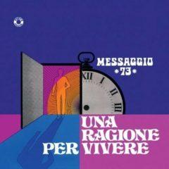 Messaggio 73 - Una Ragione Per Vivere