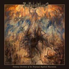 Inquisition - Ominous Doctrines of Perpetual Mystical MacRocosm