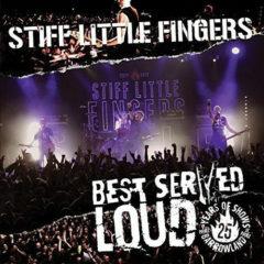 Stiff Little Fingers - Best Served Loud-Live At Barrowland  45 Rpm
