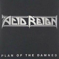 Acid Reign - Plan of the Damned (7 inch Vinyl)