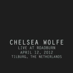 Chelsea Wolfe - Live at Roadburn