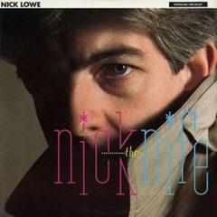 Nick Lowe - Nick The Knife  45 Rpm